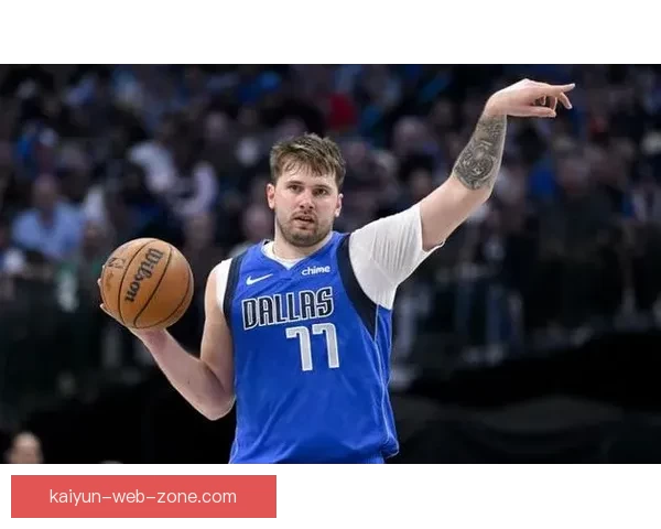 东契奇三月560分钟砍下558分禁赛仍追平乔丹名嘴指责其缺乏自律